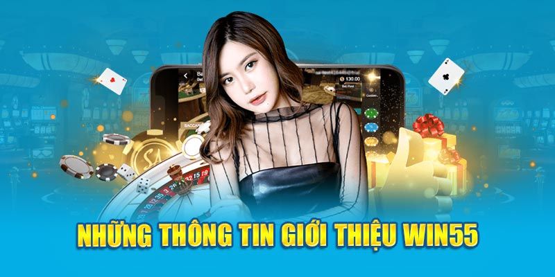 Win55 nhà cái số 1